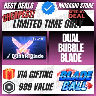 DUAL BUBBLE BLADE | BLADE BALL