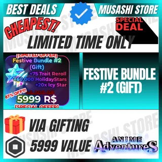 FESTIVE BUNDLE #2 (GIFT) | ANIME ADVENTURE