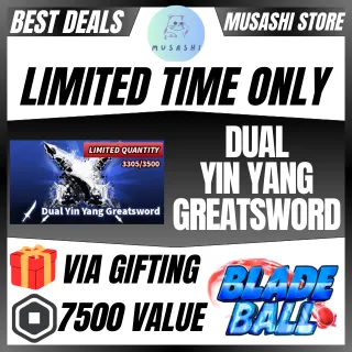 DUAL YIN YANG GREATSWORD BLADE BALL