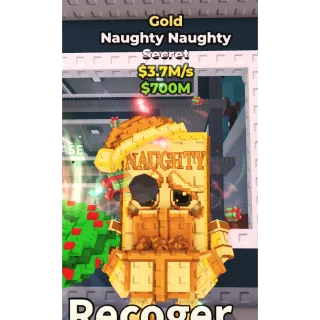 NAUGHTY NAUGHTY GOLD - STEAL A BRAINROT - FAST DELIVERY