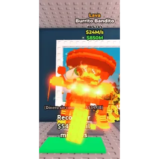 BURRITO BANDITO LAVA 24M/S - STEAL A BRAINROT - FAST DELIVERY 