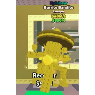 BURRITO BANDITO RAINBOW - STEAL A BRAINROT - FAST DELIVERY