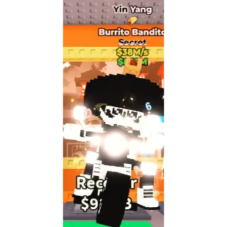 BURRITO BANDITO YIN YANG 38M/S - STEAL A BRAINROT - FAST DELIVERY 