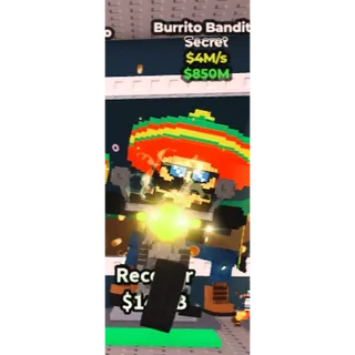BURRITO BANDITO - STEAL A BRAINROT - FAST DELIVERY
