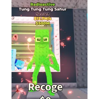 TUNG TUNG TUNG SAHUR RADIOACTIVE - STEAL A BRAINROT - FAST DELIVERY