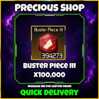 buster piece III I broken blade