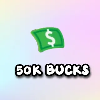 50K Bucks