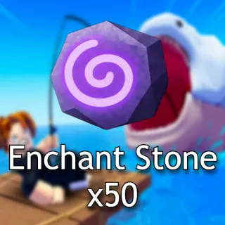 Enchant Stone Fish It
