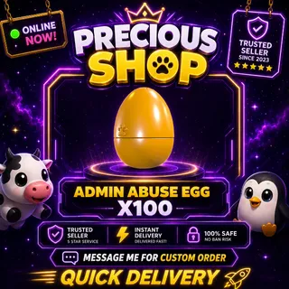 ADMIN ABUSE EGG X100