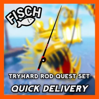 Tryhard Rod All Quest Set I Fisch