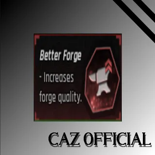 Better Forge | The Forge