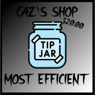 Tip Jar: $20.00
