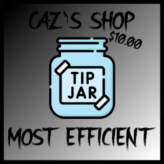 Tip Jar: $10.00