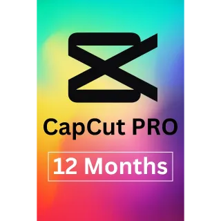 Capcut pro - 12 months