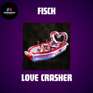 Love Crasher Boat - FISCH