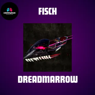 DREADMARROW BOAT - FISCH