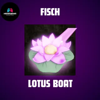 Lotus Boat - Fisch