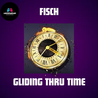 Gliding Thru Time Glider - FISCH