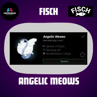 ANGELIC MEOWS BOAT - FISCH