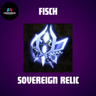 x10 Sovereign Relic - FISCH