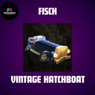 VINTAGE HATCHBOAT - FISCH