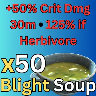 Blight Soup | 50x