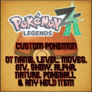🌟 Pokémon Legends ZA – Any Custom Pokémon 🌟