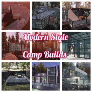 Modern Style Camp Builds