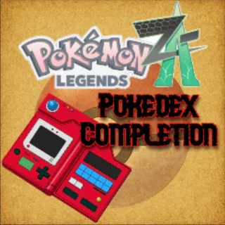 ⚡️Pokédex Completion Service⚡️ Pokemon Legends ZA