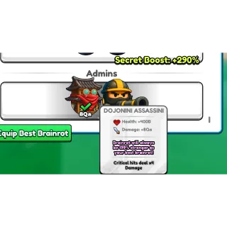 Brainrot Evolution Guaranteed Admin See Description Dojonini Assassini ADMIN