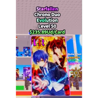 CHRONO DUO EVOLUTION STARFALLEN | ANIME CARD FARM | FAST DELIVERY | CHEAP