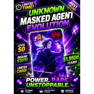 UNKNOW MASKED AGENT EVOLUTION CARD $1.95UD CARD | ANIME CARD FARM| CHEAP | FAST DELIVERY |
