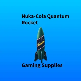Nuka-Cola Quantum Rocket