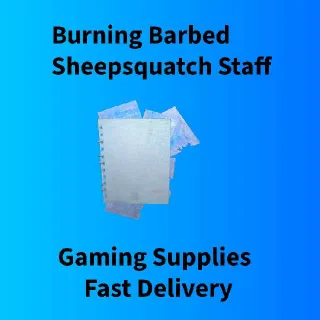 Burning Barbed Sheepsquatch Staff