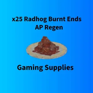 x25 Radhog Burnt Ends