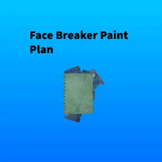 Face Breaker Paint Plan