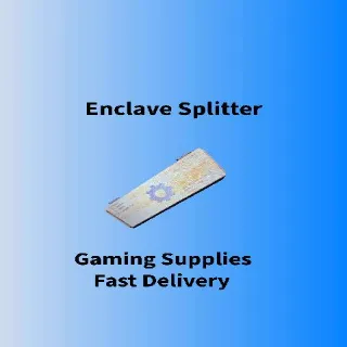 Enclave Splitter Mod