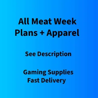 All Meat Week Plans + Apparel