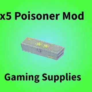 x5 Poisoner Mod