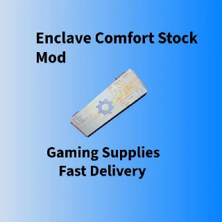 Enclave Comfort Stock Mod