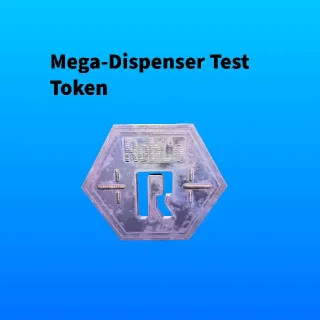 Mega Dispenser Test Token (See Description)