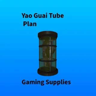 Yao Guai Tube