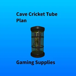 Cave Cricket Tube