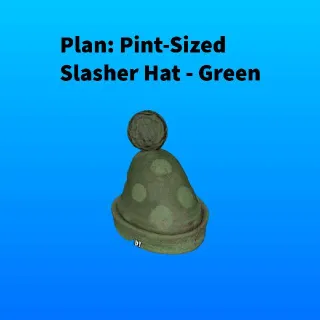 Pint Sized Slasher Hat Green