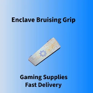 Other | Enclave Bruising Grip Mod