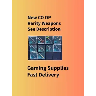 New CO OP Rarity Weapons
