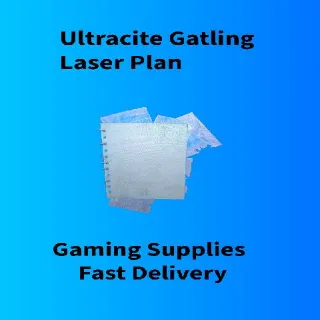 Ultracite Gatling Laser Plan