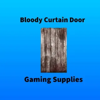 Bloody Curtain Door