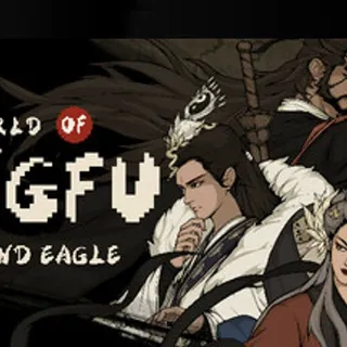 The World of Kungfu: Dragon and Eagle - Steam Global - Full Game - Instant