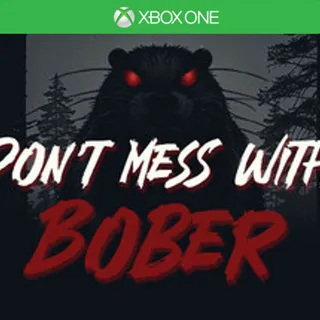Don't Mess With Bober - XB1 Global - Full Game - Instant